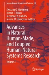 book Advances in Natural, Human-Made, and Coupled Human-Natural Systems Research: Volume 3