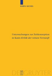 book Untersuchungen zur Zeitkonzeption in Kants Kritik der reinen Vernunft