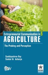 book Entrepreneurial Communication in Agriculture: The Probing and Perception