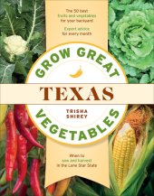 book Grow Great Vegetables in Texas