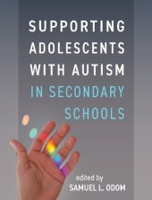 book Supporting Adolescents with Autism in Secondary Schools