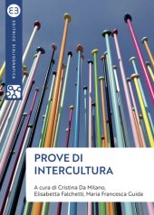 book Prove di intercultura: Sguardi, pensieri e azioni per una società multiculturale