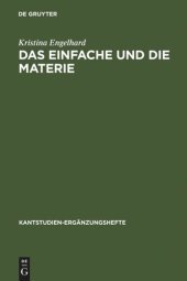 book Das Einfache und die Materie: Untersuchungen zu Kants Antinomie der Teilung