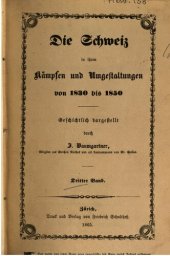 book Die Schweiz in ihren Kämpfen und Umgestaltungen von 1830 bis 1850