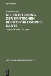 book Die Entstehung der kritischen Rechtsphilosophie Kants: 1762-1780