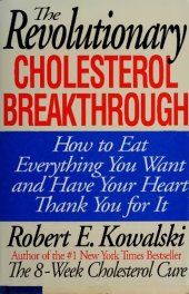 book Niacin Vitamin B3 for Cholesterol -  The Revolutionary Cholesterol Breakthrough: How to Eat Everything You Want and Have Your Heart Thank You for It ( Orthomolecular Medicine )