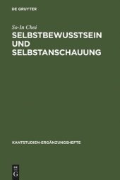 book Selbstbewußtsein und Selbstanschauung: Eine Reflexion über Einheit und Entzweiung des Subjekts in Kants "Opus Postumum"