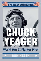 book Chuck Yeager: World War II Fighter Pilot