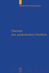 book Theorie der praktischen Freiheit: Fichte - Hegel