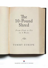 book The 10-Pound Shred: From Flab to Fit in 4 Weeks