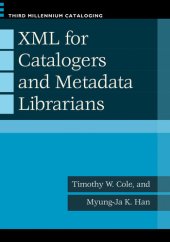 book XML for Catalogers and Metadata Librarians