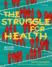 book The Struggle for Health: Medicine and the politics of underdevelopment