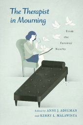 book The Therapist in Mourning: From the Faraway Nearby
