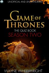 book Game Of Thrones The Quiz Book - Season Two