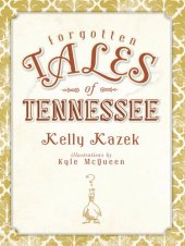 book Forgotten Tales of Tennessee