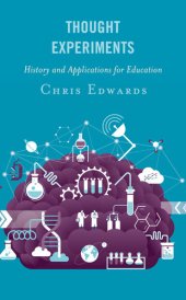 book Thought Experiments: History and Applications for Education