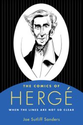 book The Comics of Hergé: When the Lines Are Not So Clear