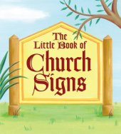 book The Little Book of Church Signs