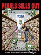 book Pearls Sells Out: A Pearls Before Swine Treasury