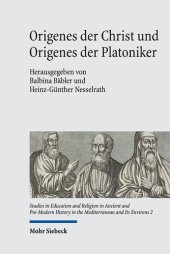 book Origenes der Christ und Origenes der Platoniker