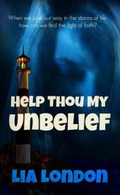 book Help Thou My Unbelief