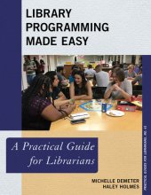 book Library Programming Made Easy: A Practical Guide for Librarians