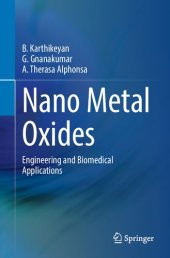 book Nano Metal Oxides: Engineering and Biomedical Applications