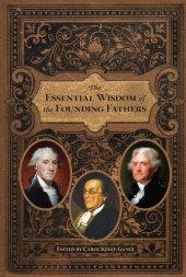 book The Essential Wisdom of the Founding Fathers