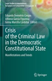 book Crisis of the Criminal Law in the Democratic Constitutional State: Manifestations and Trends