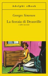 book La fioraia di Deauville e altri racconti