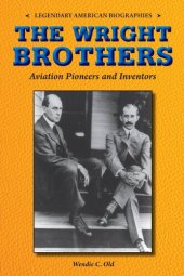 book The Wright Brothers: Aviation Pioneers and Inventors