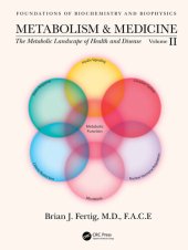 book Metabolism and Medicine: The Metabolic Landscape of Health and Disease