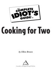 book The Complete Idiot's Guide to Cooking for Two