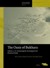 book The Oasis of Bukhara, Volume 2: An Archaeological, Sociological and Historical Study