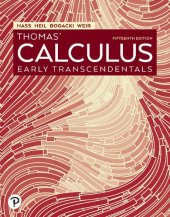 book Thomas’ Calculus꞉ Early Transcendentals, 15ᵗʰ Edition (2022)