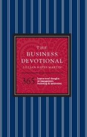 book The Business Devotional: 365 Inspirational Thoughts on Management, Leadership & Motivation