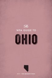 book The Wpa Guide to Ohio: The Buckeye State