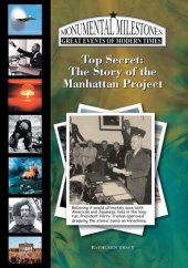 book Top Secret: The Story of the Manhattan Project