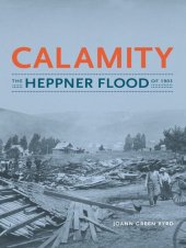 book Calamity: The Heppner Flood of 1903