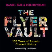 book The Flyer Vault: 150 Years of Toronto Concert History