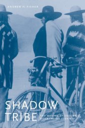 book Shadow Tribe: The Making of Columbia River Indian Identity