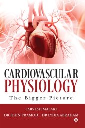 book Cardiovascular Physiology: The Bigger Picture