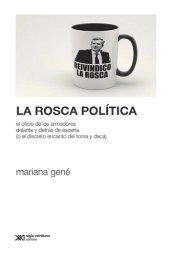 book La rosca política