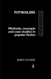 book Potboilers: Methods, Concepts and Case Studies in Popular Fiction