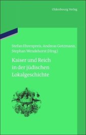 book Kaiser und Reich in der jüdischen Lokalgeschichte