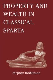 book Property and Wealth in Classical Sparta