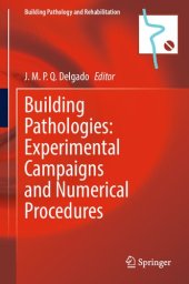 book Building Pathologies: Experimental Campaigns and Numerical Procedures