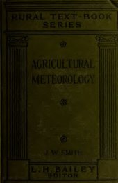 book Agricultural Meteorology: The Effect of Weather on Crops