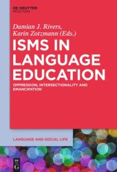 book Isms in Language Education: Oppression, Intersectionality and Emancipation