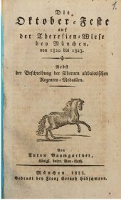 book Die Oktober-Feste auf der Theresienwiese bei München von 1820 bis 1823